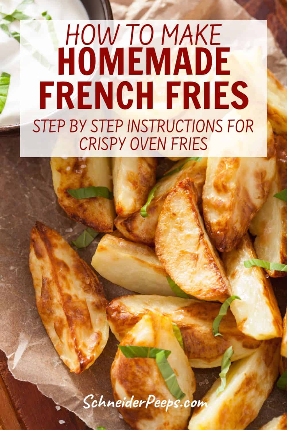 Easy Homemade French Fries for the Oven - Creative Simple Living