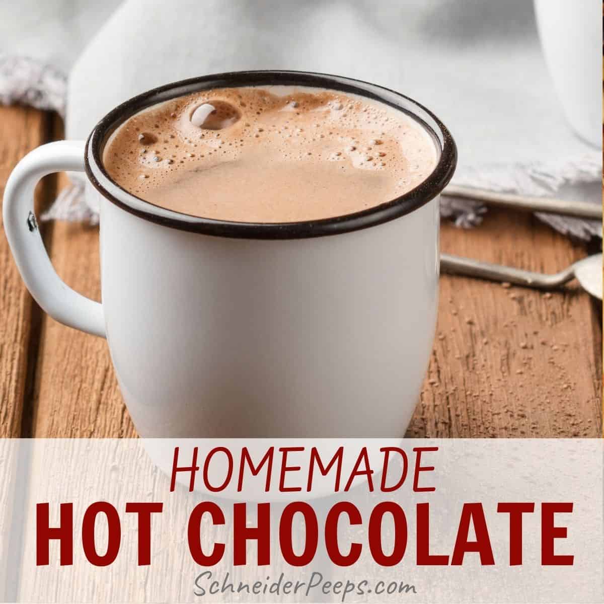 a cup of homemade hot chocolate